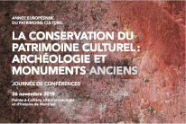 La conservation du patrimoine culturel : archéologie et monuments anciens