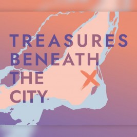 Treasures Beneath the City