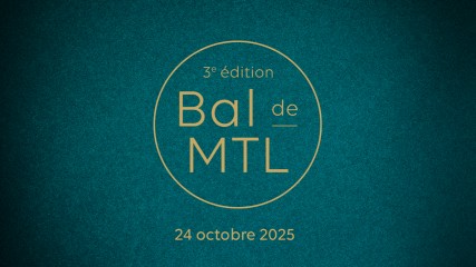 Bal de MTL | 3e édition
