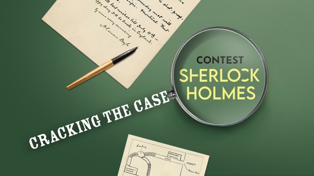 Contest | Sherlock Holmes, Cracking the Case