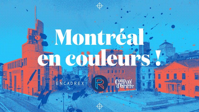 Montréal en couleurs!