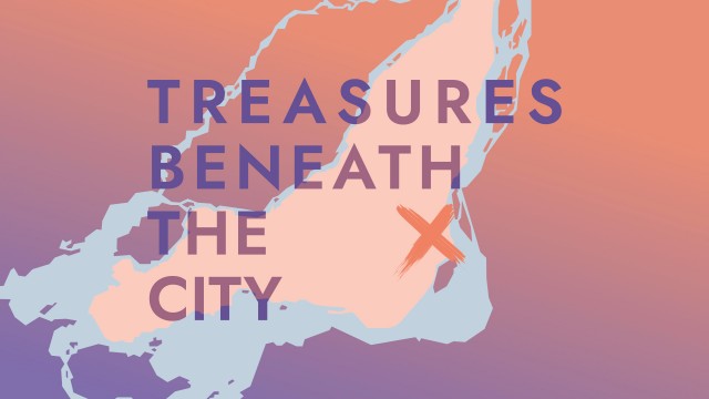 Treasures Beneath the City