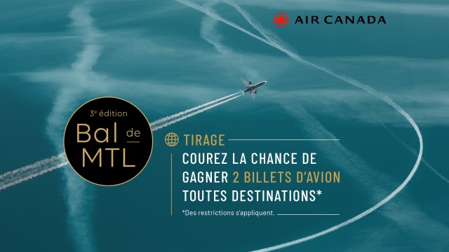 Tirage Air Canada – 3e édition du Bal de MTL