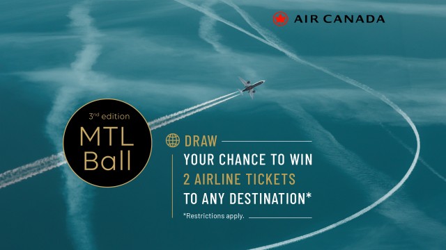 Air Canada Draw – 3 rd edition of the MTL Ball