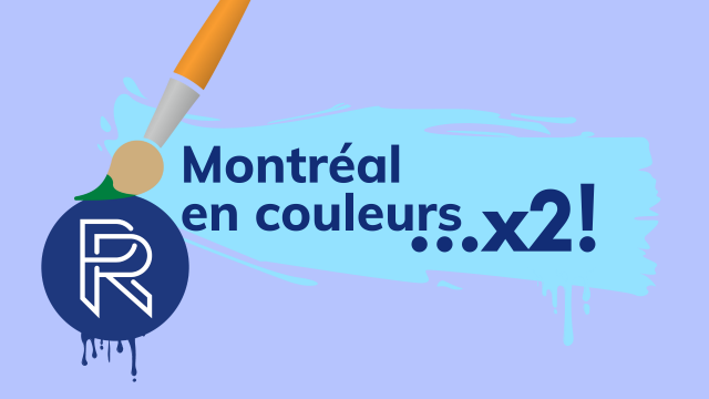 Montréal en couleurs...x2!