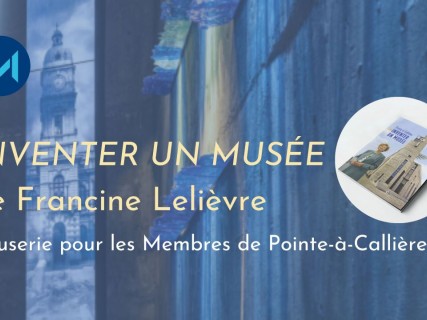 Book Club | Inventer un Musée, by Francine Lelièvre