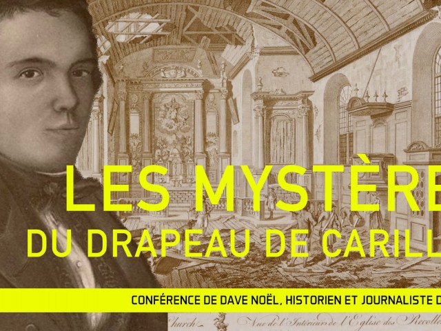 Lecture | Les mystères du drapeau de Carillon (Mysteries of the Carillon Flag)