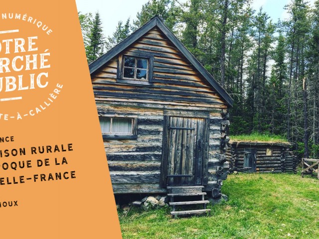 Conférence | La maison rurale à l’époque de la Nouvelle-France