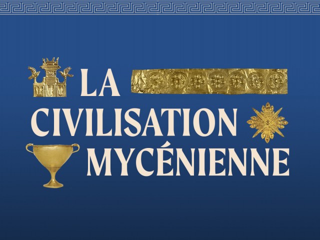 Conférence - La civilisation mycénienne : à l’origine des récits fondateurs de la guerre de Troie 