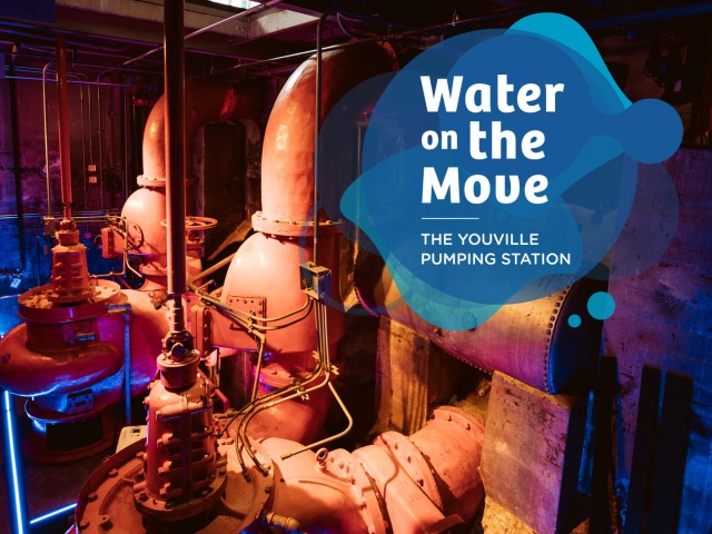 24 Hours of Science | “Water on the Move.” The Youville Pumping Station