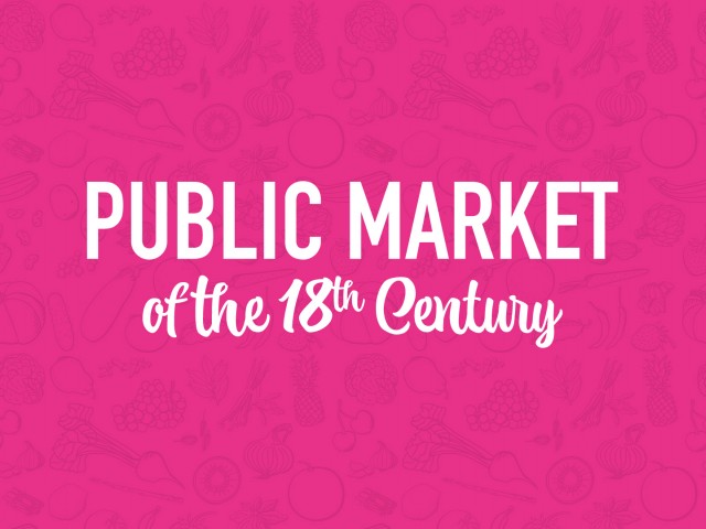 Public Market of the 18th Century